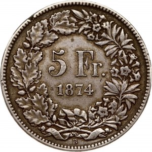 Suisse 5 Francs 1874 B Helvetia assis