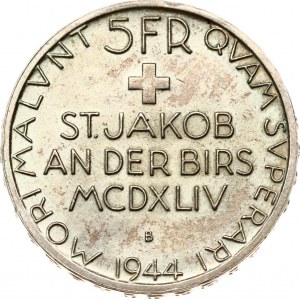 Suisse 5 Francs 1944 B Bataille de Saint Jakob an der Birs