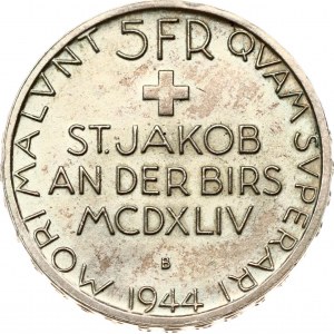 Switzerland 5 Francs 1944 B Battle of Saint Jakob an der Birs