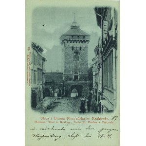 ul. i Brama Floryańska, tzw. księżycówka, ok. 1898