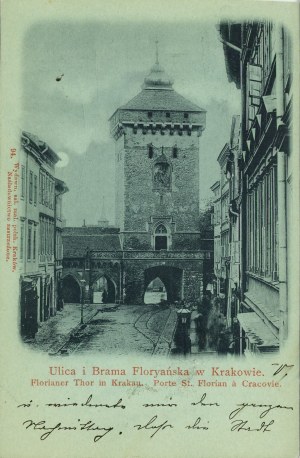 ul. i Brama Floryańska, tzw. księżycówka, ok. 1898