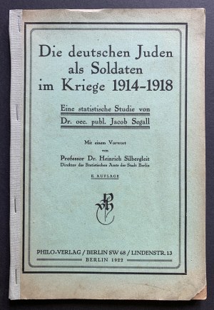 Die deutschen Juden als Soldaten im Kriege 1914-1918 [German Jews as Soldiers in the 1914-1918 War] Berlin [1922].