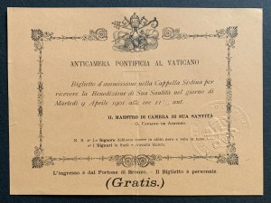 [VATIKÁN] ANTICAMERA PONTIFICIA AL VATICANO [Vstupenka do Sixtínskej kaplnky na prijatie požehnania Jeho Svätosti] Vatikán [1901].