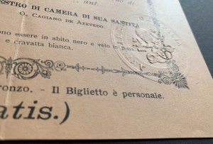 [ANTICAMERA PONTIFICIA AL VATICANO [Biglietto d'ingresso alla Cappella Sistina per ricevere la benedizione di Sua Santità] Vaticano [1901].