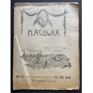 PLACEMENT. No. 27. TYGODNIK WOJSKOWY, SPOŁECZNY, NAUKOWY I LITERACKI. Lwow, on the 20th of August, 1919. year I.