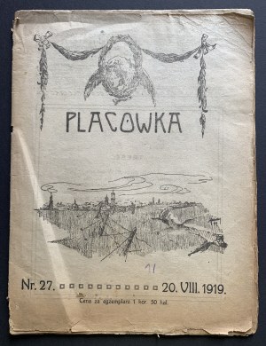 PLATZIERUNG. Nr. 27. TYGODNIK WOJSKOWY, SPOŁECZNY, NAUKOWY I LITERACKI. Lwów, 20. September 1919. Jahrgang I.