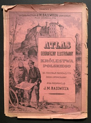 [Zamek na Pieskowej Skale] Okładka zeszytu nr I - ATLAS GEOGRAFICZNY ILLUSTROWANY KRÓLESTWA POLSKIEGO. Warszawa [1902]