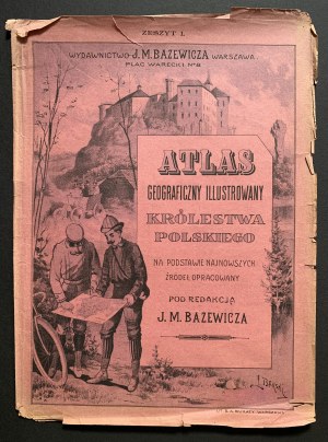 [Castle on Pieskowa Skala] Cover of notebook no. I - ATLAS GEOGRAFICZNY ILLUSTROWANY KRÓLESTWA POLSKIEGO. Warsaw [1902].