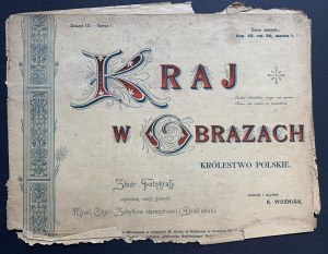 [LUBLIN, KIELCE, PIOTRKÓW & AUTRES VILLES] KRAJ W OBRAZACH - KRÓLESTWO POLSKIE. Collection de photographies des villes, quartiers, monuments antiques et œuvres d'art les plus remarquables. Varsovie [1898].