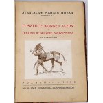 BREZA- O SZTUCE KONNEJ JAZDY wyd. 1926