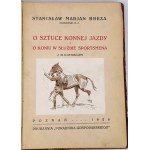 BREZA- ON THE ART OF HORSE RIDING published 1926.