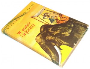 SIENKIEWICZ- W PUSTYNI I W PUSZCZY s ilustráciami Srokowského vydané v roku 1967.