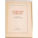 IWASZKIEWICZ- CZERWONE TARCZE ilustr. Szancer 1954r.