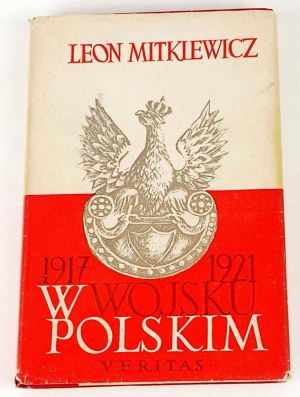 MITKIEWICZ - W WOJSKU POLSKIM 1917-1921