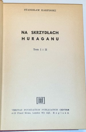 KARPIŃSKI- NA SKRZYDŁACH HURAGANU t. 1-4 [complet en 2 vol.] Londres 1976-7