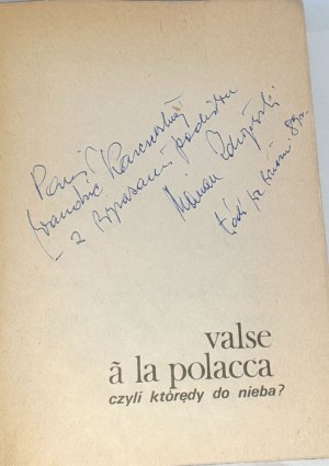 ZDROJEWSKI- VALSE À LA POLACCA CZYLI KTÓRĘDY DO NIEBA wyd. 1. Dedica dell'autore a Wanda Karczewska.