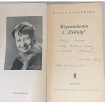 MAŁKOWSKA- WSPOMNIENIA Z REDUTY wyd. 1. Dédicace de l'auteur à l'écrivain Wanda Karczewska