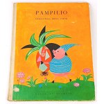 TUWIM - PAMPILIO illustrated by Witz published 1962.