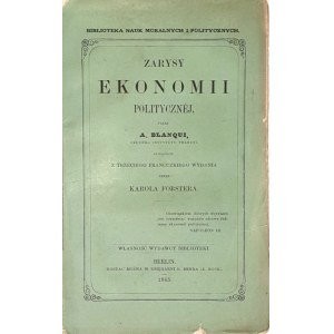 BLANQUI- PŘEHLED POLITICKÉ EKONOMIE vyd. 1865
