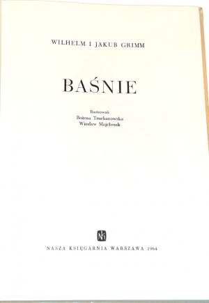 GRIMM- BAŚNIE wyd. 1964