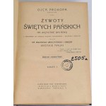 ŽIVOTOPISY SVÄTÝCH PÁNOV otca PROKOPA vyd. 1901 väzba, stav!