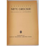 HAWTHORNE- GREEK MYTHS published in 1937, illustrations by Wanda Zawidzka