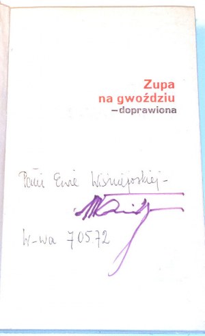 WAŃKOWICZ- ZUPA NA GÓ£DZIU DOPRAWN autograph by the author 3rd ed.