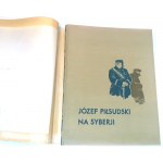 LEPECKI- JÓZEF PIŁSUDSKI NA SYBERJI -drzeworyty CHROSTOWSKI- PIĘKNY ALBUM