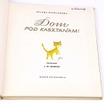 BECHLEROWA - DOM POD KASZTANAMI vyd. 1972 ilustroval SZANCER