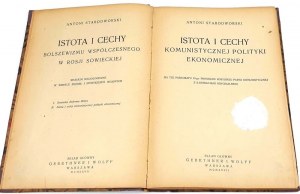 STARODWORSKI- ISTOTA A ČÁSTI KOMUNISTICKÉ HOSPODÁŘSKÉ POLITIKY vyd. 1927.