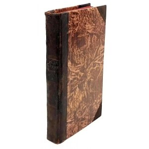 CHWALCZEWSKI - KRONIKA POLSKA ST. CHWALCZEWSKI [MIECHOWITOVA KRONIKA Z ROKU 1554] vydaná v roku 1829.
