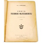 CHMIELEWSKI- SCHEMA DELLA TECNOLOGIA LATTIERO-CASEARIA 1927