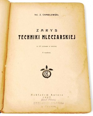 CHMIELEWSKI- ZARYS TECHNIKI MLECZARSKIEJ 1927