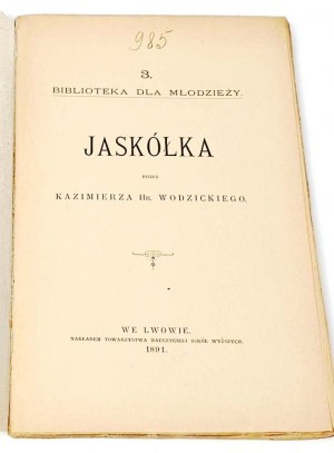 WODZICKI- ZAPISKI ORNITOLOGICZNE Jaskółka 1891