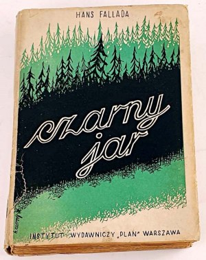 FALLADA- CZARNY JAR, 1a ed. Copertina firmata Henryk Czerny.