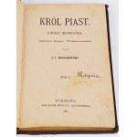 KRASZEWSKI - KING PIAST vol. 1-2 [complete in 1 volume].