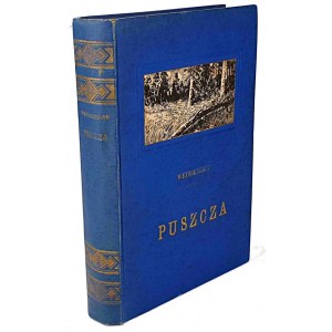 WEYSSENHOFF - PUSZCZA- il. MACKIEWICZ, ed. 1930.