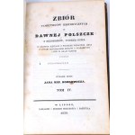 NIEMCEWICZ - Zbiór PAMIĘTNIKÓW HISTORYCZNYCH O DAWNEJ POLSZCZE 1838 vol. 1-4. Nesignovaná väzba Antoni Oehl