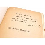 EURYPIDES TRAGEDYE vol. 1-3 [completo in 3 volumi]. Dedica a Jan Kasprowicz!