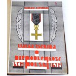 LIPIŃSKI - WALKA ZBROJNA O NIEPODLEGŁŁOŚCI POLSKI 1905-1918 1931. Exemplaire de l'auteur !