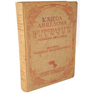 OSTROWSKI- KSIĘGA ADRESOWA GOSPODARSTW ROLNYCH WOJEWÓDZTWA POZNAŃSKIEGO 1926