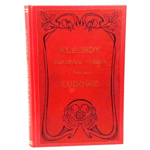 WÓJCICKI - KLECHDY, OLD TALES AND PEOPLE'S TALES published 1902.