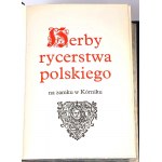 HERBY RYCERSTWA POLSKIEGO na Zamku w Kórniku t. I-II