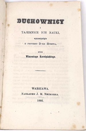 KOROTINSKI- LES SPIRITUALISTES ET LES SECRETS DE LEUR SCIENCE, épuisé du procès de D-ra Horst 1866. Spiritisme, fantômes, tables tournantes.