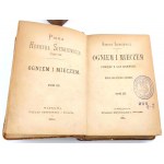 SIENKIEWICZ - OGNIEM I MIECZEM 1884 komplet wyd.2