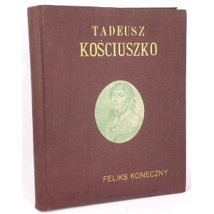 KONECZNY - TADEUSZ KOŚCIUSZKO 1922r.