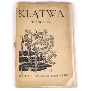 WYSPIAŃSKI - KLĄTWA. Pierwodruk 1899