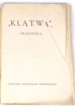 WYSPIAŃSKI - KLĄTWA. Pierwodruk 1899