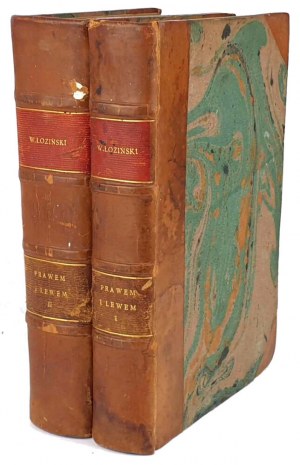 ŁOZIŃSKI- PRAWEM I LEWEM t.1-2 [complet en 2 volumes] wyd. 1913