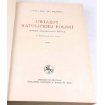 WILK, WILCZYŃSKI- GWIAZDY KATOLICKIEJ POLSKI wyd. 1938, obwoluty, futerał, stan!